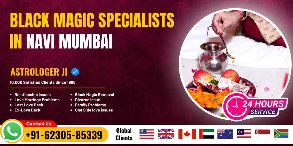 You are currently viewing Black Magic Specialists in Navi Mumbai